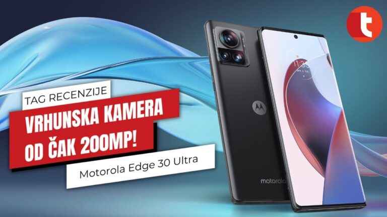 motorola edge 30 ultra prvi dojmovi i detaljan pregled